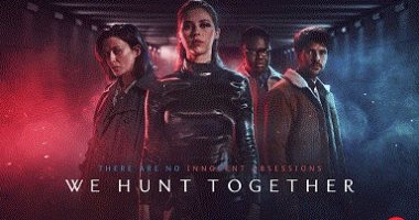 طرح ثانى مواسم We Hunt Together يوليو المقبل