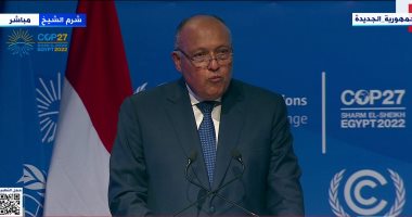 سامح شكرى بمؤتمر المناخ: التزام الـ100 مليار دولار سنويا لم يجد سبيلا للتنفيذ