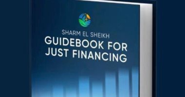 التعاون الدولى: «دليل شرم الشيخ للتمويل العادل» يعزز التحول الأخضر