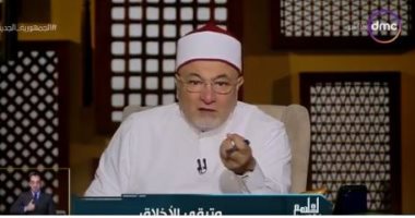 خالد الجندى: "أخلاقنا الجميلة" حملة مستمرة وأى تصرف غير أخلاقى ليس إنسانيا