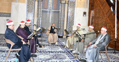مصر رائدة تجويد القرآن الكريم.. الأوقاف تعقد مقرأة كبار القراء بمسجد الحسين
