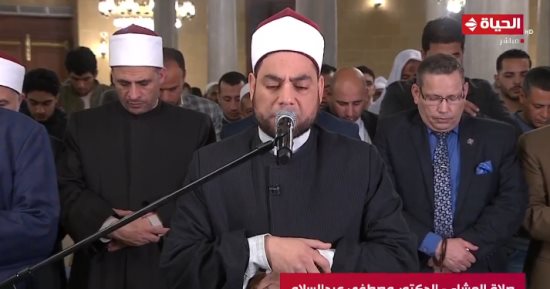"الحياة" تنقل صلاة التراويح من مسجد الحسين.. وعبد الباسط الحسينى يؤم المصلين