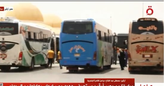مصر تقدم تسهيلات كبيرة للرعايا المتواجدين فى معبر أرقين 