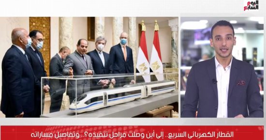 القطار الكهربائى السريع.. تعرف على تفاصيل مسارات محطاته.. فيديو
