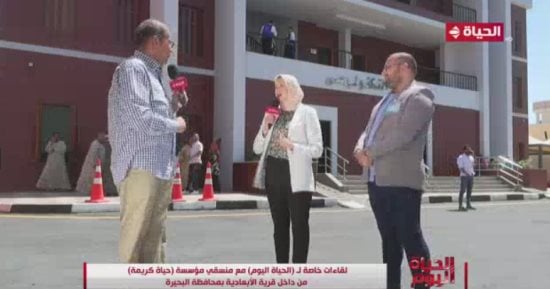 منسق حياة كريمة بدمنهور: كل قرى المبادرة كانت تفتقد للخدمات وليس فقط الأبعادية