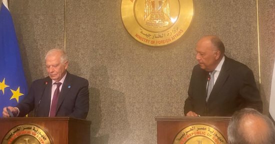 جوزيب بوريل: دور مصر رئيسى لتفعيل عملية السلام بين الفلسطينيين والإسرائيليين