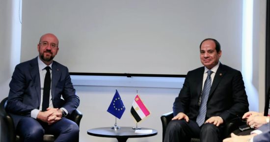 الرئيس السيسى يلتقى رئيس المجلس الأوروبى ويبحثان تطورات الأزمة الروسية والسودان
