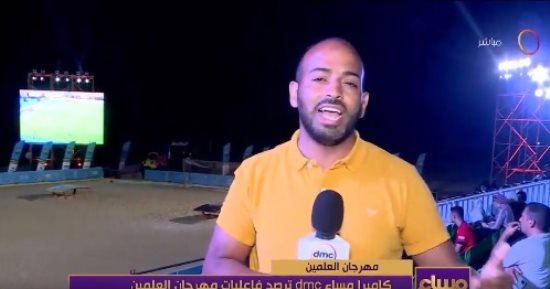 كاميرا "مساء dmc" ترصد فعاليات مهرجان العلمين الجديدة