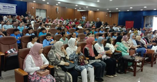 جامعة بنها تنظم فعاليات جامعة الطفل بالتعاون مع أكاديمية البحث العلمى