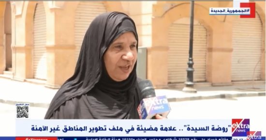 أهالى روضة السيدة: نعيش حياة كريمة فى شقق جميلة وآمنة.. وربنا يخليك يا ريس