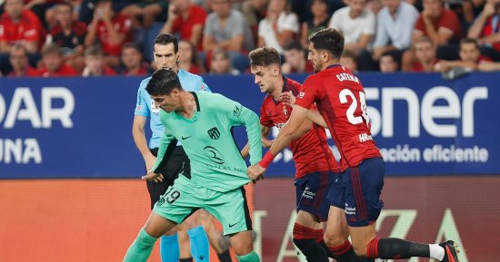 ملخص وأهداف أوساسونا ضد أتلتيكو مدريد 0-2 فى الدوري الإسباني