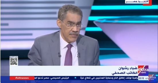 ضياء رشوان: القيادة المصرية أدركت تحدى التهجير القسرى للفلسطينيين منذ البداية