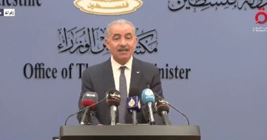 رئيس وزراء فلسطين: العملية التعليمية فى غزة متوقفة جراء القصف الإسرائيلي