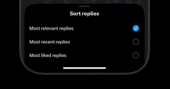 منصة X تقدم ميزة فرز التعليقات حسب الأكثر صلة والأحدث والأكثر إعجابًا