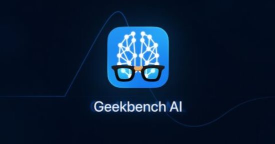 لو هتختبر موبايلك.. Geekbench تطرح أداة جديدة لاختبار قدرات الذكاء الاصطناعى