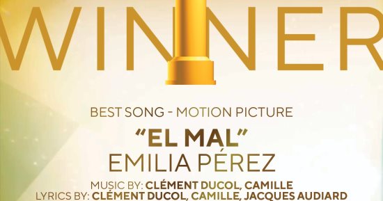 "El Mal" من فيلم Emilia Pérez تحصد جائزة جولدن جلوب أفضل أغنية