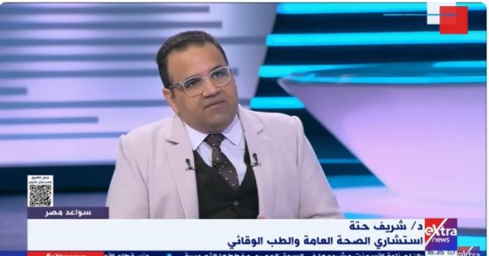 استشارى صحة عامة: الدولة تحقق العدالة فى تقديم الخدمة الصحية للمواطنين بجميع الأماكن