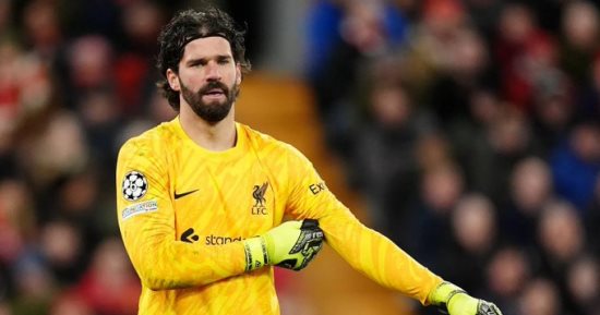 تأكد غياب أليسون عن ليفربول ضد تشيلسى فى قمة الدورى الإنجليزى