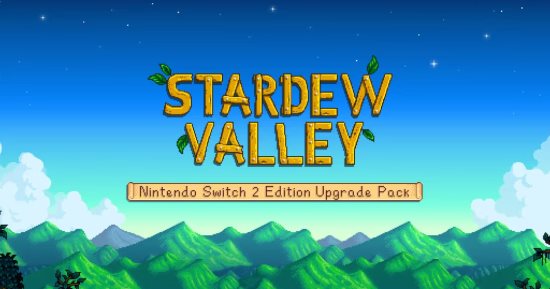 تحديث مجانى للعبة Stardew Valley على جهاز Nintendo Switch 2.. جربها
