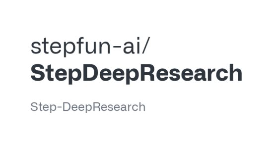 StepFun AI تطلق نموذج ذكاء اصطناعى للبحث العميق Step‑DeepResearch