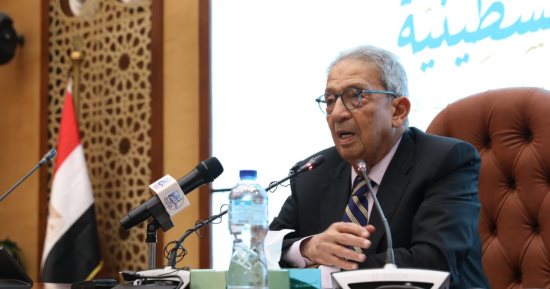 عمرو موسى: القضية الفلسطينية قضية أمن قومى مصرى