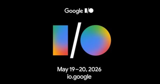Google I/O 2026 ينطلق في مايو.. وجيميناي يتصدر المشهد