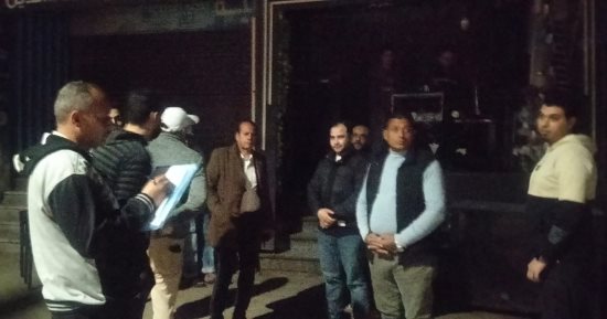 العياط تشدد الرقابة ليلا.. متابعة التزام المحال بمواعيد الغلق ومحاضر للمخالفين