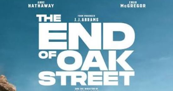 The End of Oak Street يستهدف افتتاحية بـ25 مليون دولار و Spider Man فى الصدارة