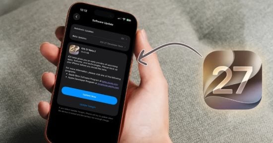 iOS 27 يقترب من نسخته النهائية.. آبل تطرح الإصدار التجريبي السابع