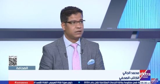 الجالى: تحركات مصر الدبلوماسية تعزز الدعم الدولي للقضية الفلسطينية 