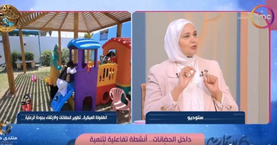 وزارة التضامن لـ ست ستات: حصر 48 ألف حضانة وإطلاق خريطة شاملة للطفولة