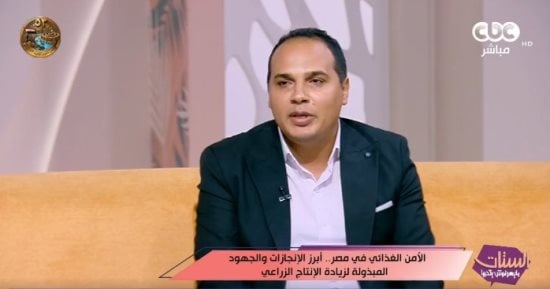 خبير زراعي: الدولة تسير في مسارين لزيادة الرقعة الزراعية وتحقيق الأمن الغذائي
