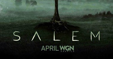 مذابح الساحرات وأوهام البشر فى "Salem" على "osn"