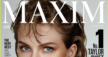 مجلة "Maxim" تختار تايلور سويفت لتتصدر غلاف العدد القادم