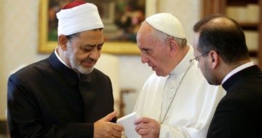 ترحيب باتفاق شيخ الأزهر وبابا الفاتيكان على تدشين"حوار الأديان".. إسلاميون يصفونه بـ" ضربة" للإخوان والدواعش الذين يشوهون الإسلام.. ويؤكدون: تقارب بين نصف كوكب الأرض ويواجه الإرهاب العالمى