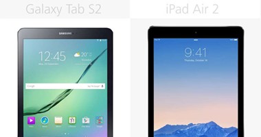 مقارنة بين Samsung Galaxy Tab S2 وApple iPad Air 2 أيهما أفضل؟.. جهاز سامسونج يتغلب على أبل فى السمك والوزن ولكنه يفشل فى البطارية وتعدد الألوان ومساحات التخزين.. وكلا الجهازين بشاشة متطابقة