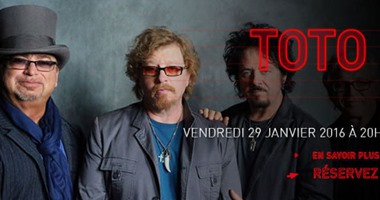 "TOTO" بحفل ضخم على مسرح "olympia hall" فى باريس..29 يناير 2016