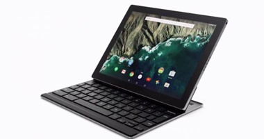 أهم مواصفات تابلت جوجل الجديد Pixel C..أبرزها نظام أندرويد مارشيملو 6.0