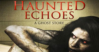 اليوم فيلم الرعب "HauntedEchoes" على mbc2